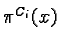 $\pi^{C_i}(x)$