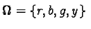 $\Omega= \{r, b, g, y\}$